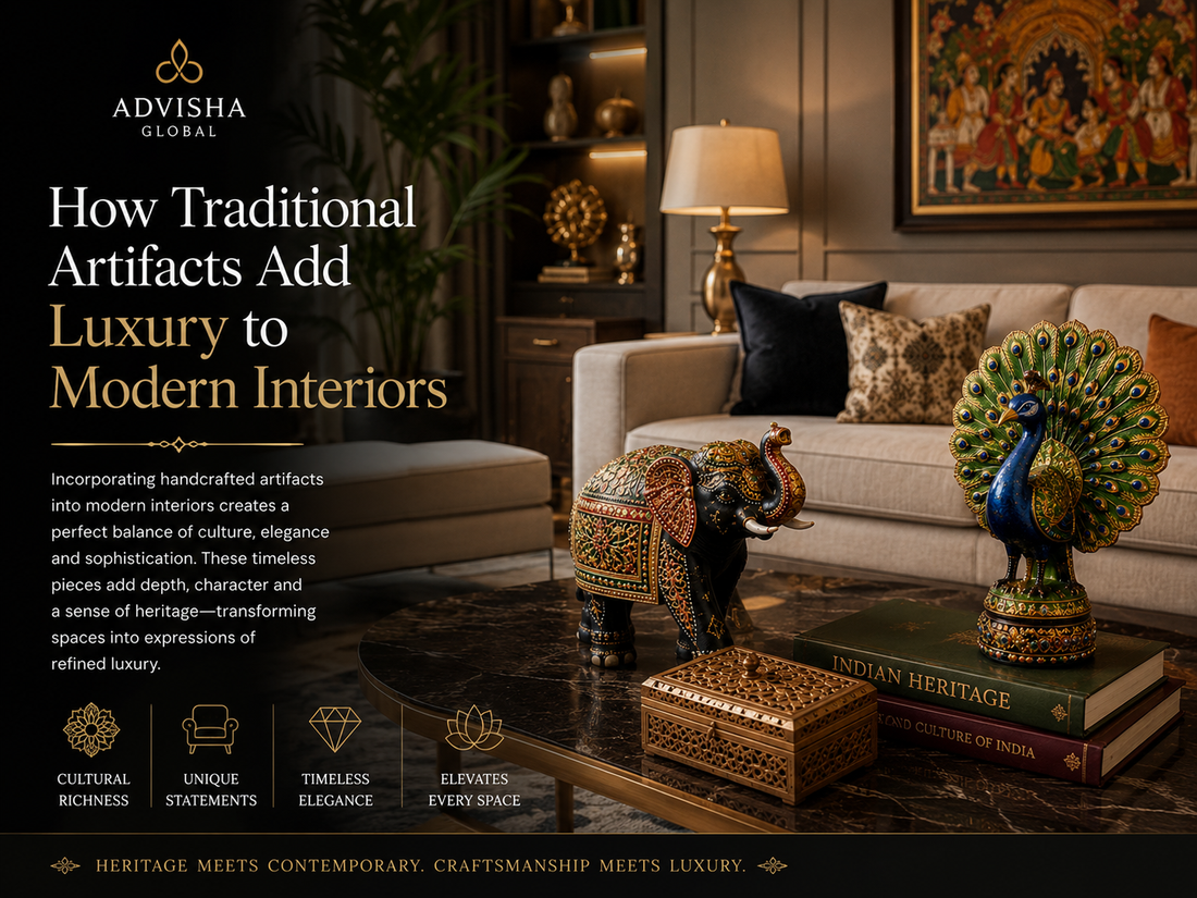 How Traditional Artifacts Add Luxury to Modern Interiors